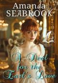 A Deal for the Earl’s Love: A Historical Regency Romance Novel