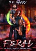 Feral (Altered Shifters Universe Book 4)