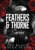 Feathers and Thorne Series Books 1 - 3: The Complete Collection