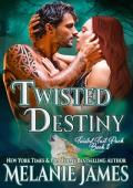 Twisted Destiny