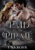 Paid to the Pirate