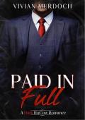 Paid in Full: A Dark HuCow Romance