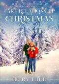 Fake Relationship for Christmas (Spruce Crossing Christmas Book 3)