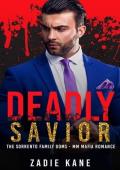 Deadly Savior: An MM Mafia Romance (The Sorrento Family Doms Book 2)