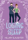 Losing Sleep: A Sweet Romance (Lost Roommates Book 2)