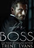 Her Boss: A Dark Mafia Age Gap Romance