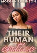 Their Human to Entice (Unit A12 Book 7)