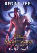 The Nightmare (The Mist Book 2)