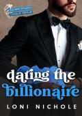 Dating the Billionaire