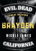 BRAYDEN: Sins of the Father (Evil Dead MC - SECOND GENERATION Book 5)