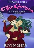 Tempting The Gorgon: A Gorgon / Vampire Romance