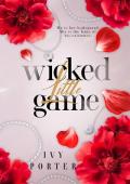 Wicked little game: A bodyguard romance