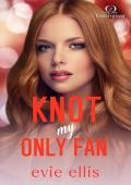 Knot my Only Fan: A hockey, why choose, omegaverse romance