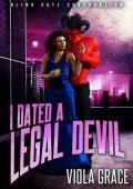 I Dated a Legal Devil