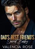 Dad’s Best Friend’s Secret Baby: An Age Gap Billionaire Romance (Off-Limits Baby Daddies)