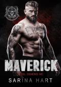 Maverick (Steel Demons MC, Book 3)