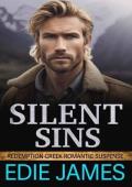 Silent Sins (Redemption Creek Romantic Suspense Book 4)