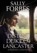 The Distant Duke of Lancaster: A Historical Regency Romance Book