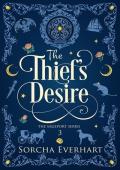 The Thief‘s Desire: A Cozy Fantasy Romance (The Sageport Series Book 3)