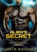 Alien‘s Secret: A Sci-Fi Alien Romance