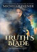 Truth‘s Blade (The Rising Wave Book 4)