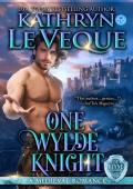 One Wylde Knight: A Medieval Romance (De Reyne Domination Book 6)