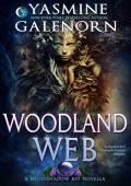 Woodland Web: A Paranormal Women‘s Fiction Novella