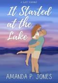 It Started at the Lake: A Sweet Romance