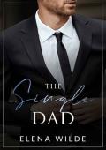 The Single Dad (Irresistible Billionaires of Manhattan Book 2)