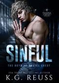 Sinful: A Dark Asylum Bully Romance (The Boys of Chapel Crest Book 5)