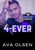 4-Ever: MM Rockstar Romance (Wayward Lane Book 3)