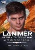 Lanimer: Return to Zevus Mar (The Aledan Series Book 7)