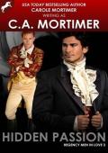 Hidden Passion (Regency Men in Love 3)