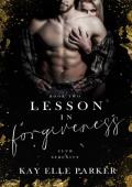 Lesson In Forgiveness: Club Serenity: Book Two