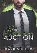 The Billionaire‘s Auction: The Billionaire‘s Club Series