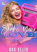 Shake Your Love: 80s Baby Series 4