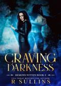 Craving Darkness (Demons Within Book 2)