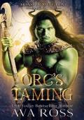 Orc‘s Taming (Monster Mate Hunt Book 5)