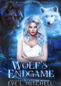 Wolf‘s Endgame: The Blackridge Peak Series (Book 3)