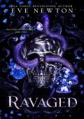 Ravaged: A Dark College Reverse Harem (Royals of BlackBriar Book 2)