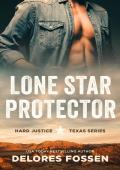 Lone Star Protector (Hard Justice Book 4)