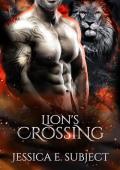 Lion&#8217;s Crossing (Love Sync Mates Season Two)