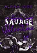 Savage Valentine (St. Valentines)