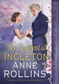 The Incident at Ingleton (Beau Monde Secrets #3)