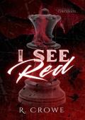 I See Red (Checkmate Trilogy #1)