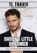 Daddy’s Little Dreamer (The Lactin Brotherhood)