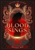 Blood Sings (Beyond the Gloom #1)