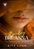 Binding Breanna (Annual Game Night OV)