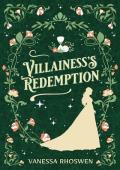 Villainess’s Redemption (Reborn Villainess #1)