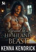 Bound to a Highland Beast (Tales of Love and Lust in the Murray Castle #8)